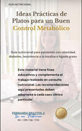 Guía de Platos para Control Metabólico: Diabetes, Obesidad e Hígado Graso
